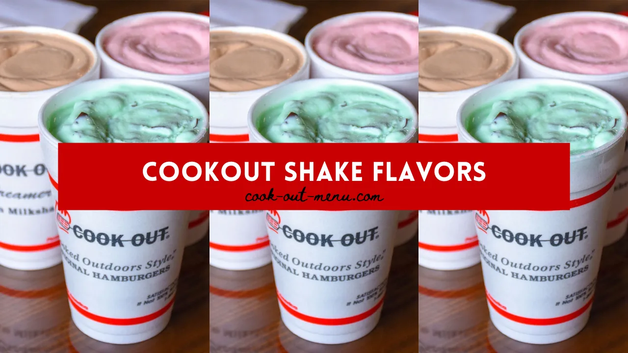 Cookout Shake Flavors